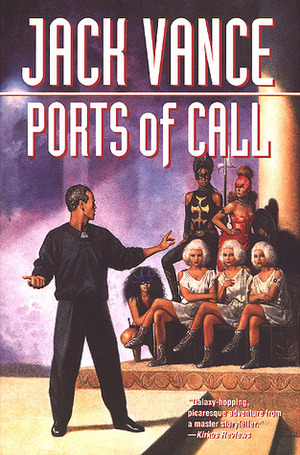 Ports of Call by Jack Vance