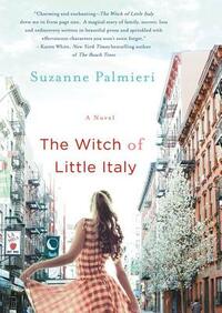 The Witch of Little Italy by Suzanne Palmieri
