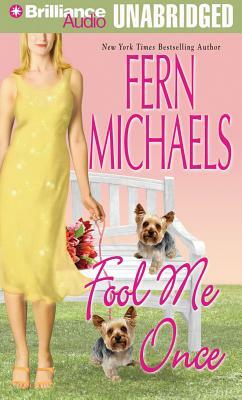 Fool Me Once by Fern Michaels