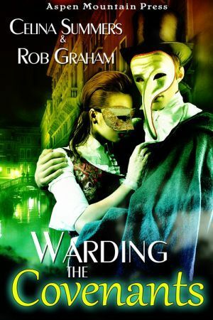 Warding the Covenants by Rob Graham, Celina Summers