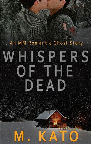 ‎Whispers of the Dead by M. Kato