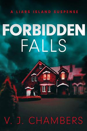 Forbidden Falls by V.J. Chambers