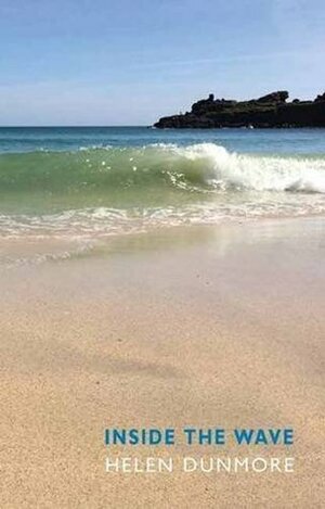 Inside the Wave by Helen Dunmore