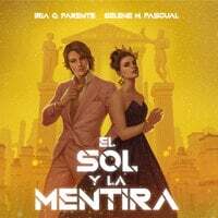 El sol y la mentira by Iria G. Parente, Selene M. Pascual