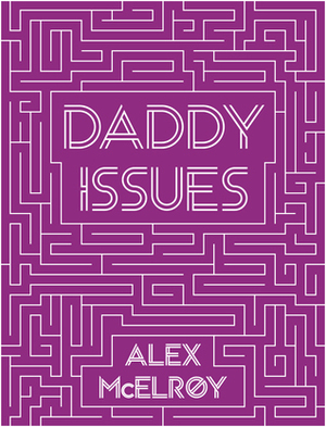 Daddy Issues by Isle McElroy
