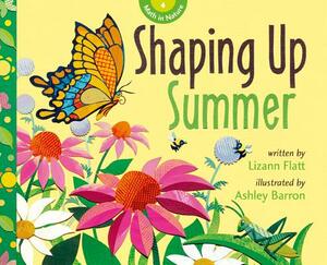 Shaping Up Summer by Lizann Flatt