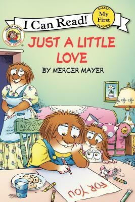 Just a Little Love by Mercer Mayer