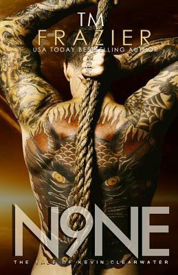 N9ne by T.M. Frazier