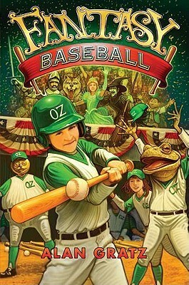 Fantasy Baseball by Alan Gratz