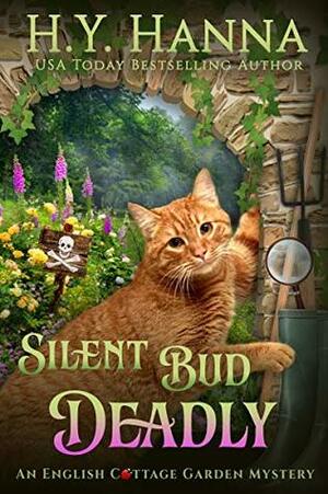 Silent Bud Deadly by H.Y. Hanna