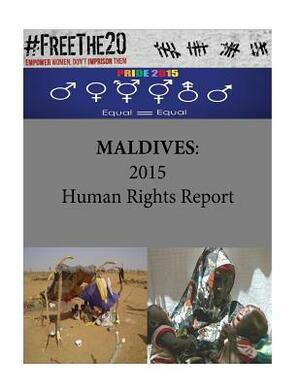 Maldives: 2015 Human Rights Report by United States Department of State