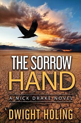 The Sorrow Hand by Dwight Holing