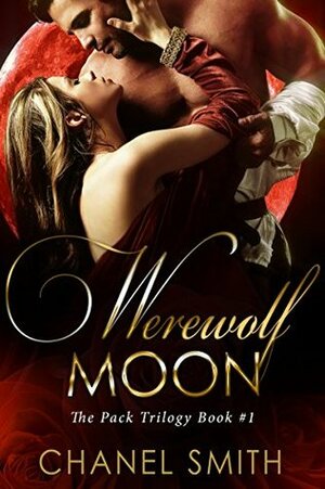 Werewolf Moon by Chanel Smith