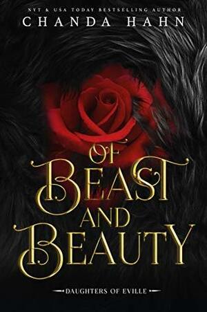 Of Beast and Beauty by Chanda Hahn