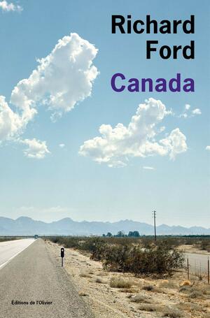Canada by Richard Ford