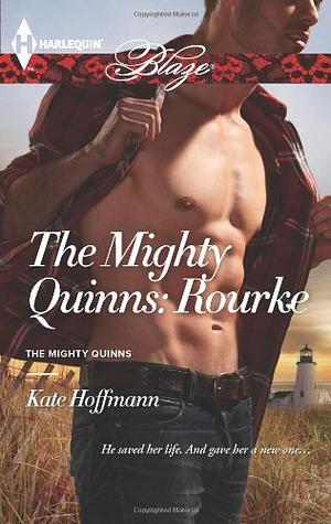 The Mighty Quinns: Rourke by Kate Hoffmann