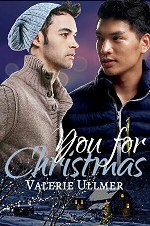 You for Christmas by Valerie Ullmer