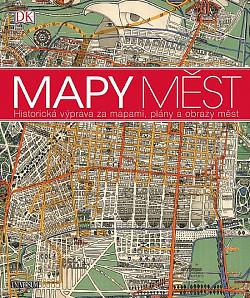 Mapy Měst by Andrew Humphreys, Thomas Cussans, Andrew Heritage, Jeremy Black