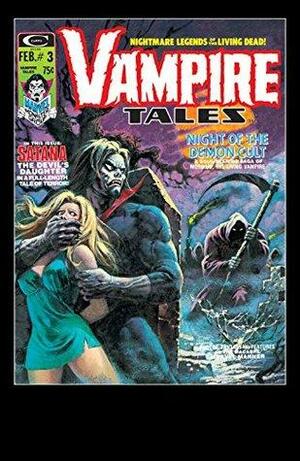 Vampire Tales (1973-1975) #3 by Tony Isabella, Gerry Conway, Russ Jones, Don McGregor, Bhob Stuart, Stan Lee
