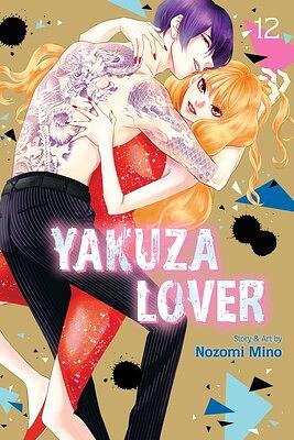 Yakuza Lover Vol. 12 by Nozomi Mino