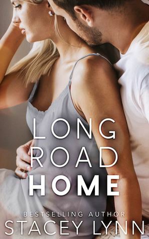 Long Road Home by Stacey Lynn