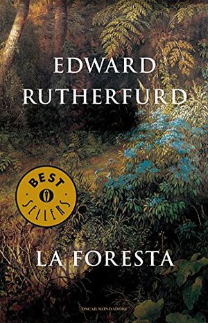 La foresta by Edward Rutherfurd
