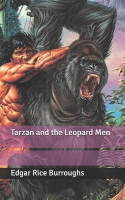 Tarzan and the Leopard Men by Edgar Rice Burroughs