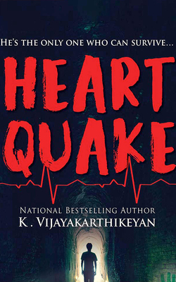 Heartquake by K. Vijayakarthikeyan