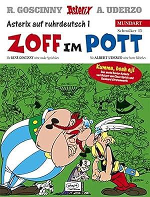 Asterix Mundart Geb, Bd.15, Zoff Im Pott by René Goscinny