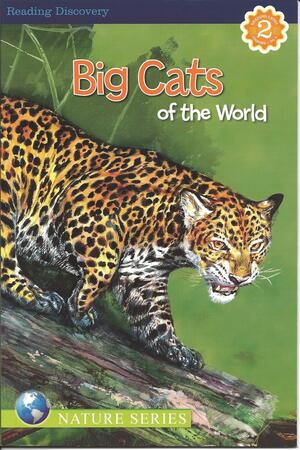 Big Cats of the World by Kathryn Knight