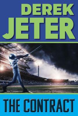 The Contract by Derek Jeter