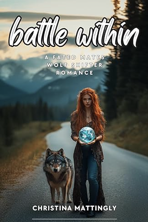 Battle Within : Claimed Book 1 by Christina Mattingly