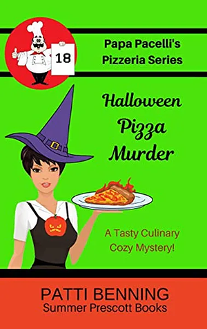 Halloween Pizza Murder by Patti Benning