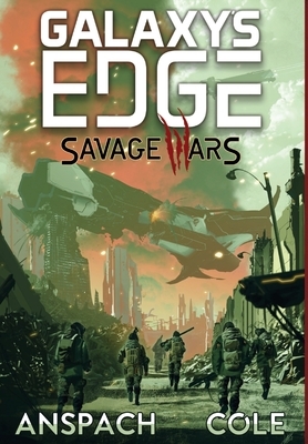 Savage Wars by Jason Anspach, Nick Cole