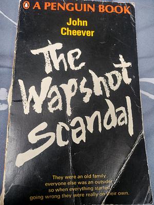 The Wapshot Scandal by John Cheever