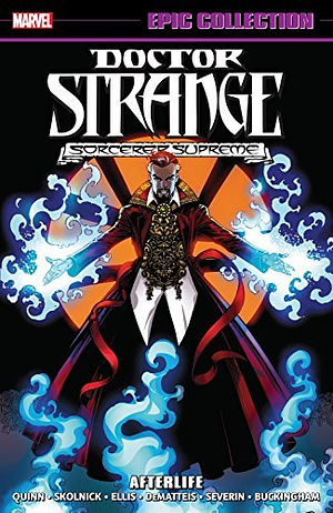 Doctor Strange Epic Collection, Vol. 13: Afterlife by Warren Ellis, David Quinn, David Quinn, Evan Skolnick