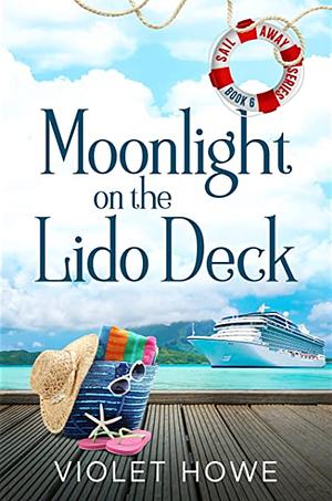 Moonlight on the Lido Deck by Violet Howe