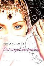 Det engelske harem by Anthony McCarten