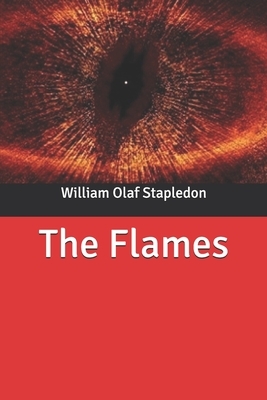 The Flames by Olaf Stapledon