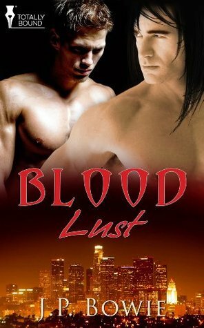 Blood Lust by J.P. Bowie