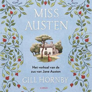 Miss Austen by Gill Hornby