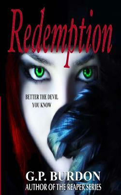 Redemption by G. P. Burdon