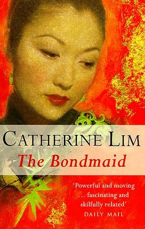 The Bondmaid by Catherine Lim