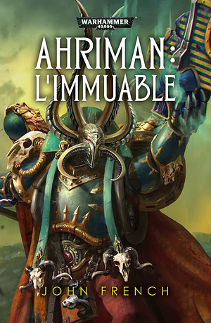 Ahriman: l'Immuable by John French