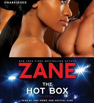 The Hot Box by Krystal King, Zane, Simi Howe