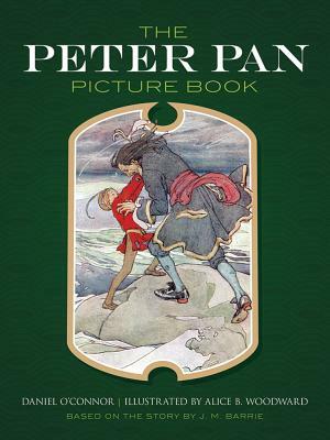 The Peter Pan Picture Book by J.M. Barrie, Daniel O'Connor