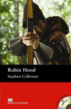 Robin Hood (Macmillan Readers: Pre Intermediate) by Stephen Colbourn