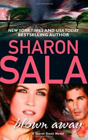 Blown Away by Sharon Sala