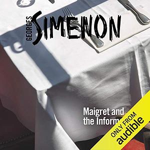 Maigret and the Informer by Georges Simenon