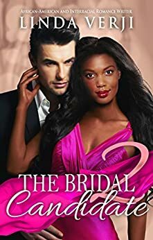 The Bridal Candidate 2 by Linda Verji